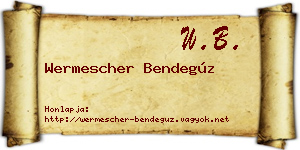 Wermescher Bendegúz névjegykártya